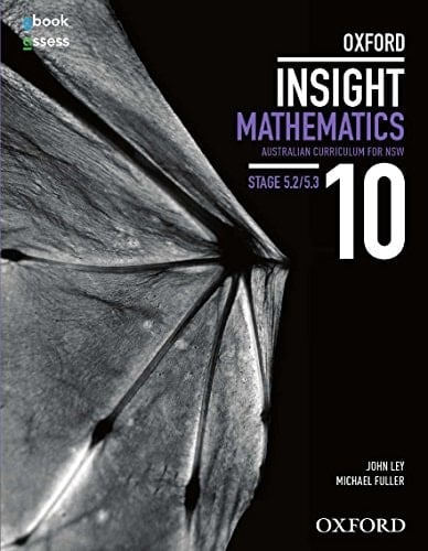 Oxford Insight Mathematics 10 Australian curriculum for NSW. Stages 5.2/5.3