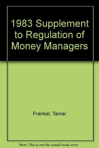 1983 Supplement to Regulation of Money Managers