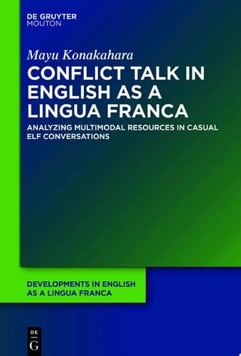 Conflict Talk in English as a Lingua Franca