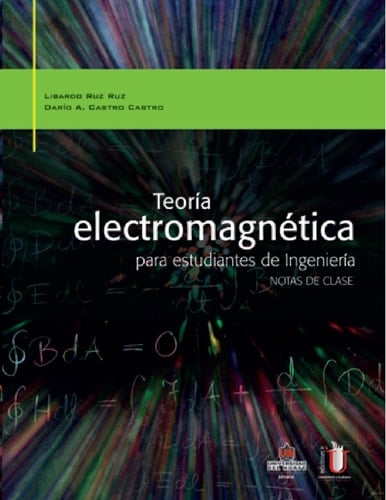 Teoría electromagnética para estudiantes de ingeniería