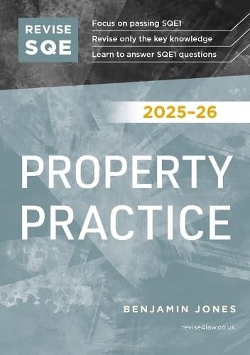 Revise Sqe Property Practice 2025/26 2025/26