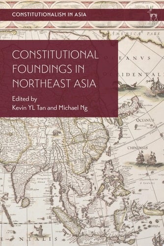 Constitutional Foundings in Northeast Asia