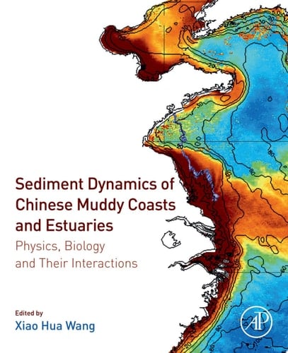 Sediment Dynamics of Chinese Muddy Coasts and Estuaries