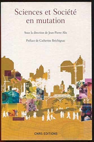 Sciences et société en mutation