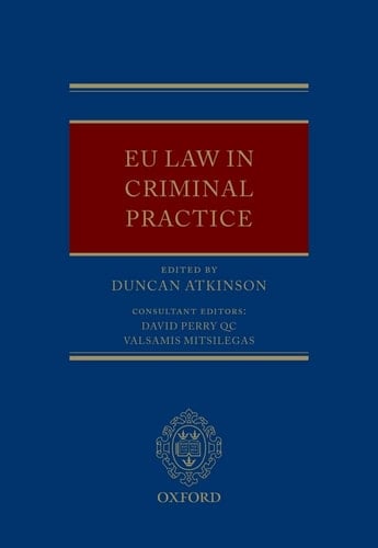 EU Law in Criminal Practice