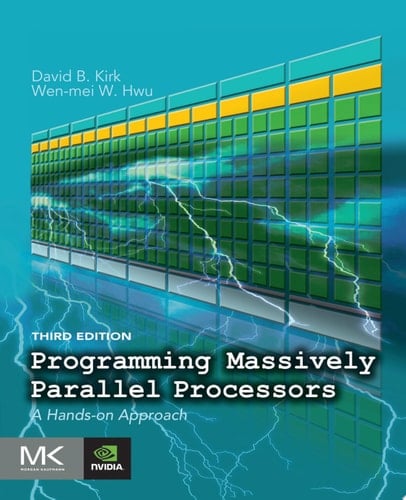 Programming Massively Parallel Processors