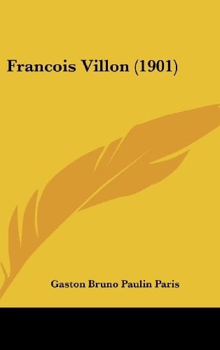 Francois Villon (1901)