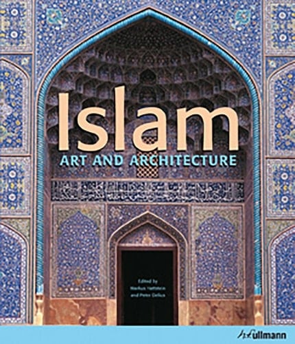 Islam Art and Architecture