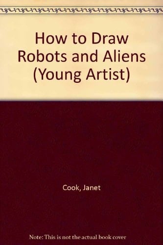 How to Draw Robots and Aliens