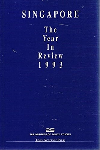 Singapore The Year in Review, 1993