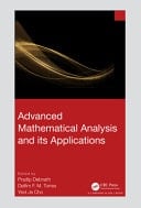 Advanced Mathematical Analysis and Its Applications