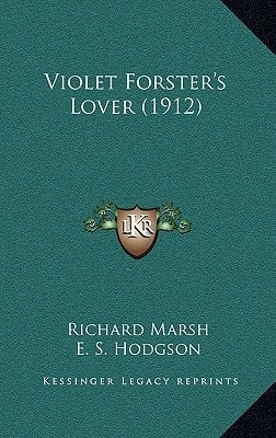 Violet Forster's Lover (1912)