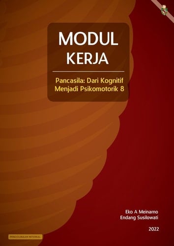 MODUL KERJA Pancasila: Dari Kognitif Menjadi Psikomotorik Jilid 8