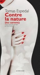 Contre la nature (les carnets)