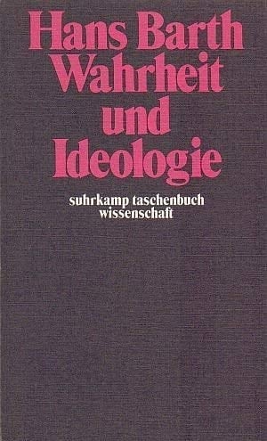 Wahrheit und Ideologie