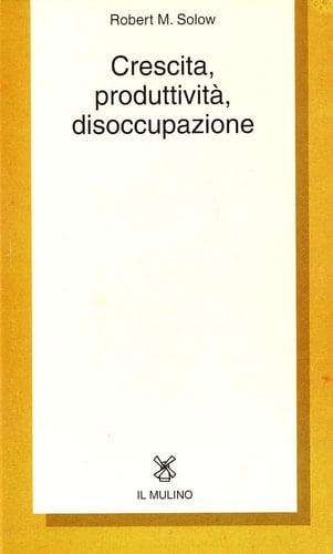 Crescita, produttività, disoccupazione