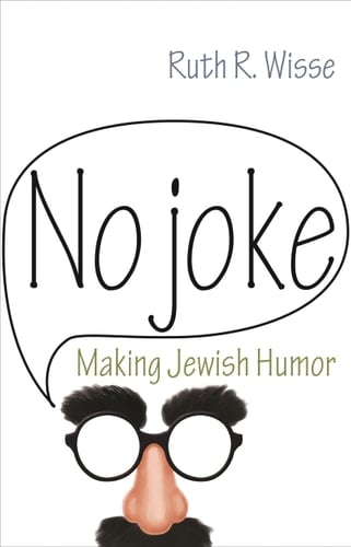 No Joke Making Jewish Humor