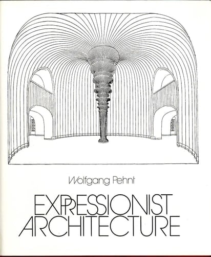 Expressionist Architecture