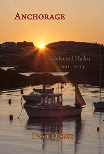 Anchorage Selected Haiku 1991-2013