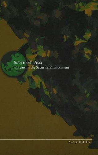 Southeast Asia: Threats in the Security Environment