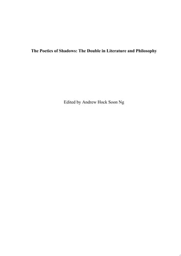 Poetics of Shadows: The Double in Literature and Philosophy