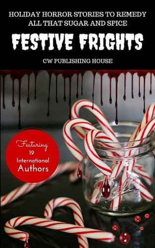 Festive Frights Holiday Horror Stories To Remedy All That Sugar And Spice