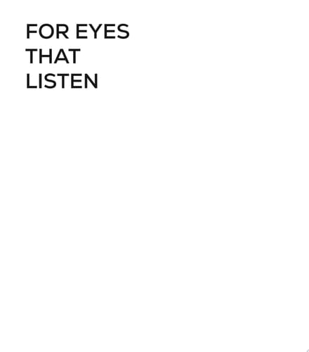 For Eyes That Listen