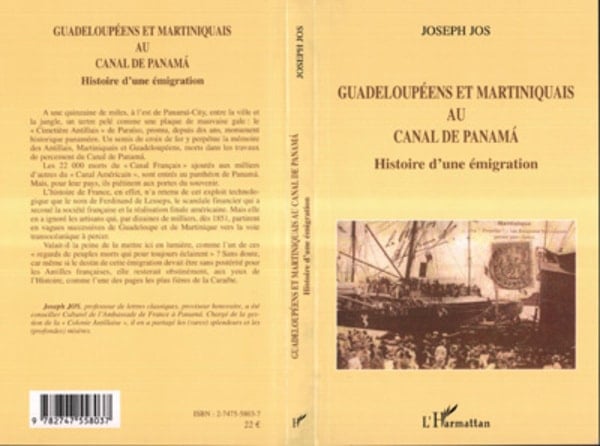 Guadeloupéens et Martiniquais au canal de Panama Histoire d'une émigration