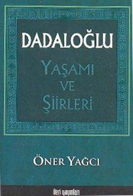 Dadaloglu Yasami ve Siirleri