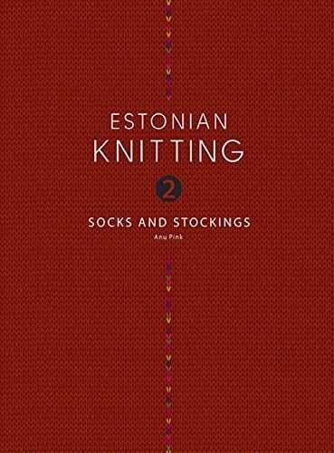 Estonian Knitting: Socks and stockings