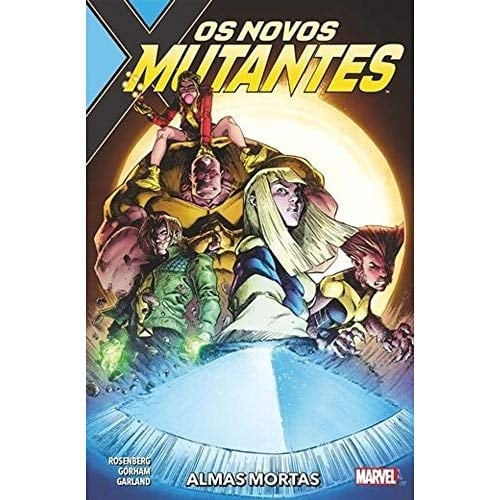 Novos Mutantes: Almas Mortas