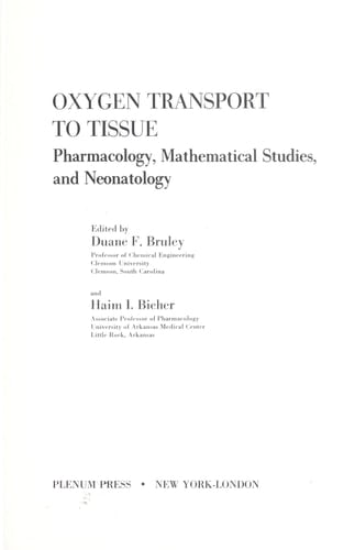 Oxygen Transport to Tissue Instrumentation, Methods, and Physiology