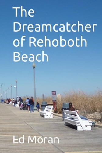The Dreamcatcher of Rehoboth Beach
