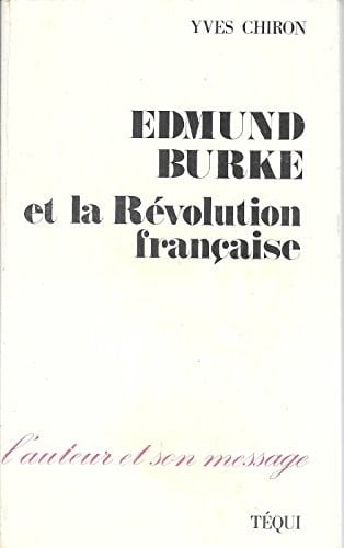 Edmund Burke et la revolution francaise