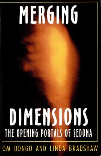 Merging Dimensions The Opening Portals of Sedona