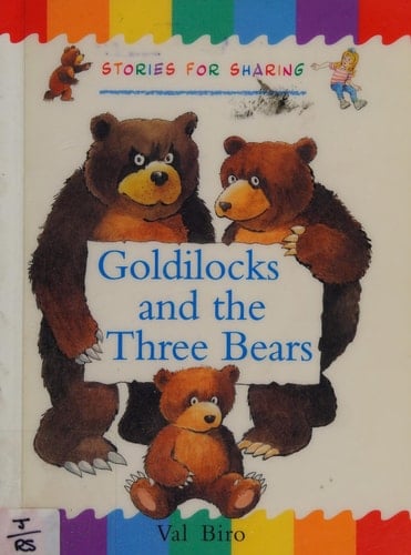 Goldilocks and the Three Bears (Traditional Tales: Stories for Sharing)