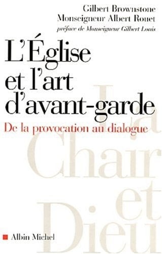 L'Église et l'art d'avant-garde: De la provocation au dialogue