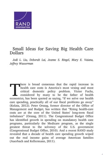 Small Ideas for Saving Big Health Care Dollars