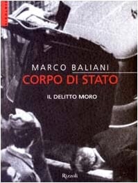 Corpo di stato il delitto Moro