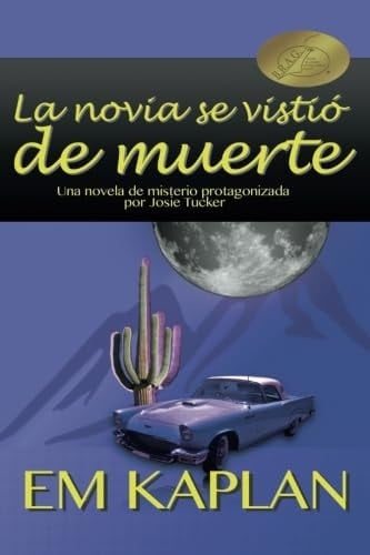 La novia se vistió de muerte (Spanish Edition)