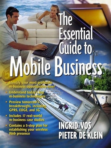 The Essential Guide to Mobile Business