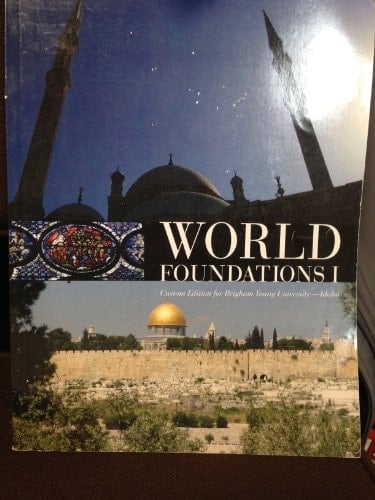 World Foundations I (Custom Edition from Brigham Young University--Idaho)