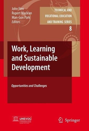 Work, Learning and Sustainable Development Opportunities and Challenges