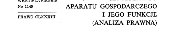 Struktura centralnego aparatu gospodarczego i jego funkcje analiza prawna