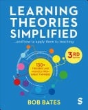 Learning Theories Simplified ...and how to Apply Them to Teaching