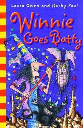 Winnie Goes Batty. Laura Owen and Korky Paul