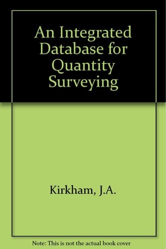 An Integrated Database for Quantity Surveying