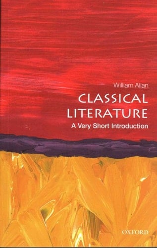 Classical Literature: A Very Short Introduction (Very Short Introductions)