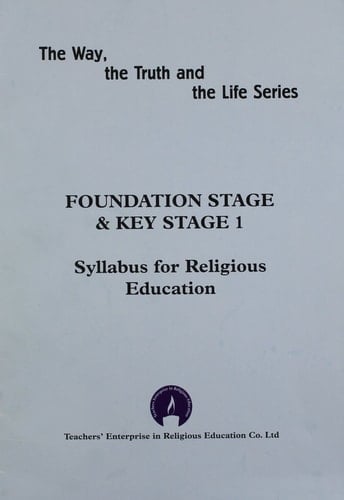 Foundation Stage & Key Stage 1 Syllabus for Religious Education