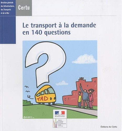 Le transport à la demande en 140 questions